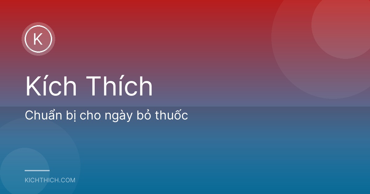 Chuẩn bị cho ngày bỏ thuốc